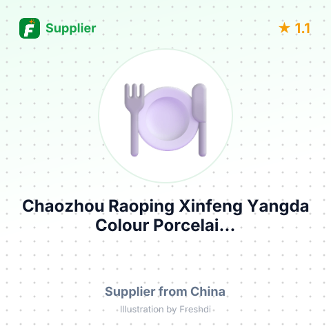 Chaozhou Raoping Xinfeng Yangda Colour Porcelai... – summary card, no photo uploaded yet