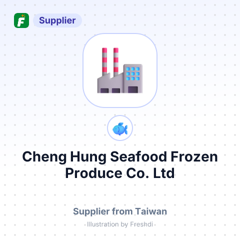 Cheng Hung Seafood Frozen Produce Co. Ltd – summary card, no photo uploaded yet