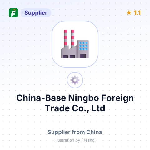 China-Base Ningbo Foreign Trade Co., Ltd – summary card, no photo uploaded yet