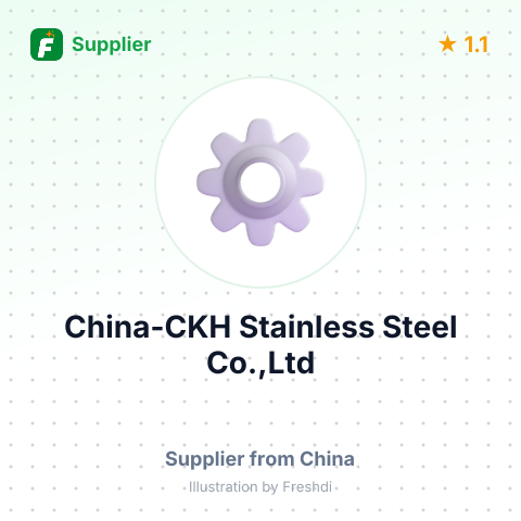 China-CKH Stainless Steel Co.,Ltd – summary card, no photo uploaded yet