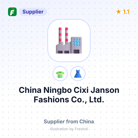 China Ningbo Cixi Janson Fashions Co., Ltd. – summary card, no photo uploaded yet
