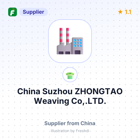 China Suzhou ZHONGTAO Weaving Co,.LTD. – summary card, no photo uploaded yet