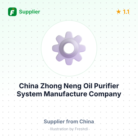 China Zhong Neng Oil Purifier System Manufacture Company – summary card, no photo uploaded yet