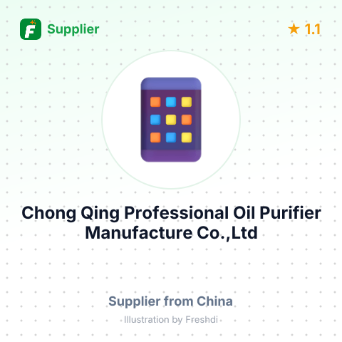 Chong Qing Professional Oil Purifier Manufacture Co.,Ltd – summary card, no photo uploaded yet