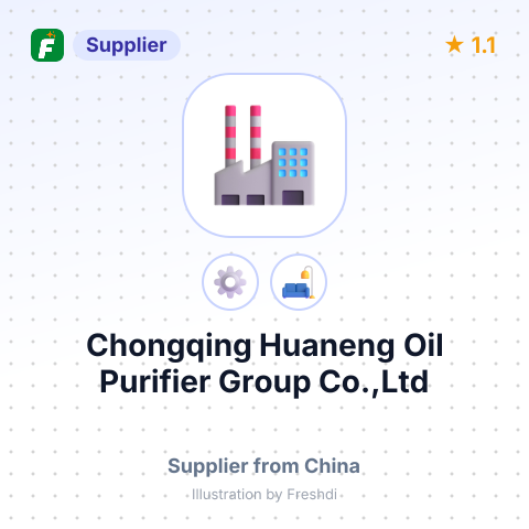 Chongqing Huaneng Oil Purifier Group Co.,Ltd – summary card, no photo uploaded yet