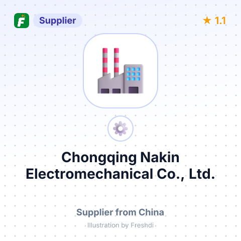 Chongqing Nakin Electromechanical Co., Ltd. – summary card, no photo uploaded yet