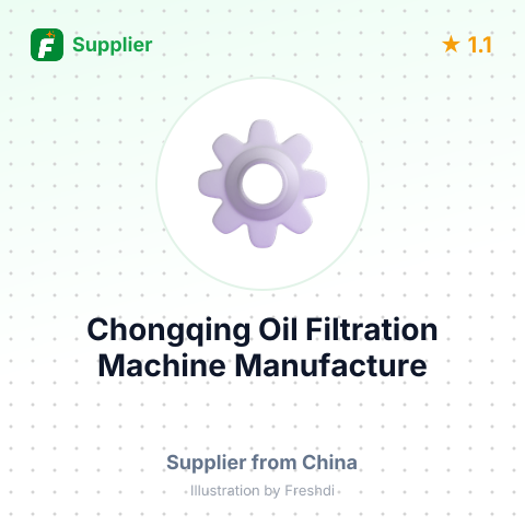 Chongqing Oil Filtration Machine Manufacture – summary card, no photo uploaded yet