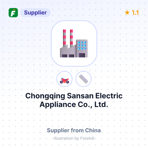 Chongqing Sansan Electric Appliance Co., Ltd. – summary card, no photo uploaded yet