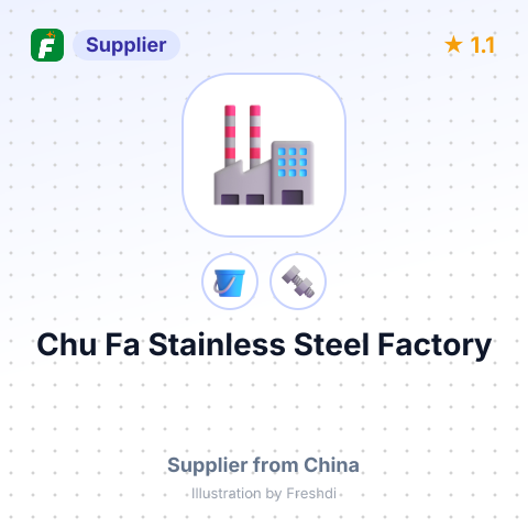 Chu Fa Stainless Steel Factory – summary card, no photo uploaded yet