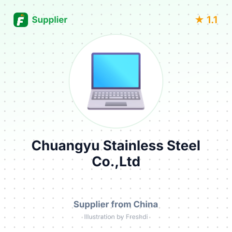 Chuangyu Stainless Steel Co.,Ltd – summary card, no photo uploaded yet