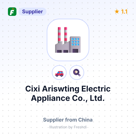 Cixi Ariswting Electric Appliance Co., Ltd. – summary card, no photo uploaded yet