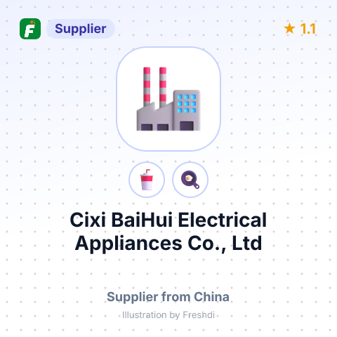 Cixi BaiHui Electrical Appliances Co., Ltd – summary card, no photo uploaded yet