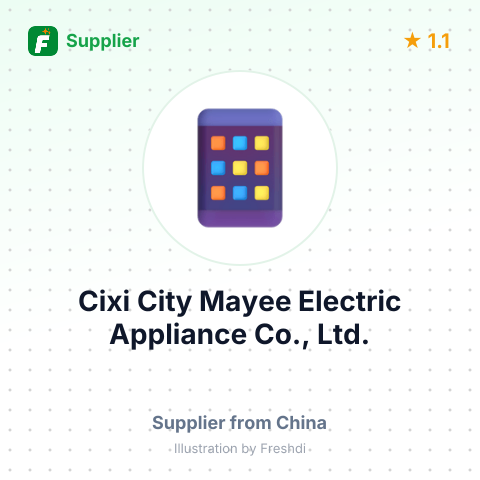 Cixi City Mayee Electric Appliance Co., Ltd. – summary card, no photo uploaded yet