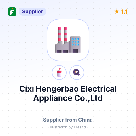 Cixi Hengerbao Electrical Appliance Co.,Ltd – summary card, no photo uploaded yet