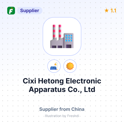 Cixi Hetong Electronic Apparatus Co., Ltd – summary card, no photo uploaded yet