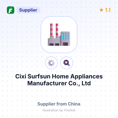 Cixi Surfsun Home Appliances Manufacturer Co., Ltd – summary card, no photo uploaded yet
