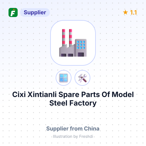 Cixi Xintianli Spare Parts Of Model Steel Factory – summary card, no photo uploaded yet