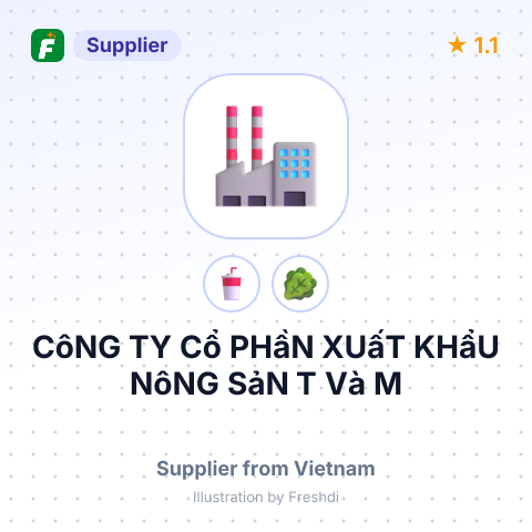 CôNG TY Cổ PHầN XUấT KHẩU NôNG SảN T Và M – summary card, no photo uploaded yet