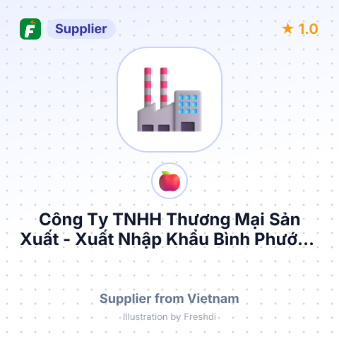 Công Ty TNHH Thương Mại Sản Xuất - Xuất Nhập Khẩu Bình Phước – summary card, no photo uploaded yet