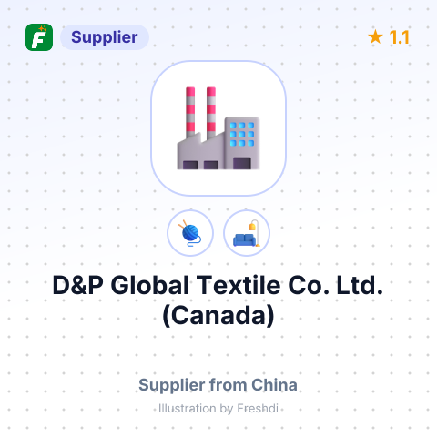 D&P Global Textile Co. Ltd. (Canada) – summary card, no photo uploaded yet