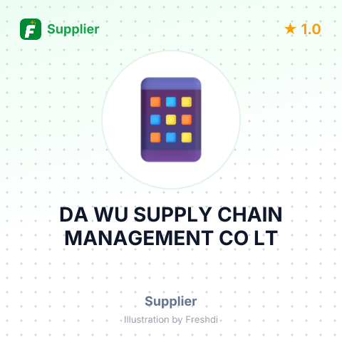 DA WU SUPPLY CHAIN MANAGEMENT CO LT – summary card, no photo uploaded yet