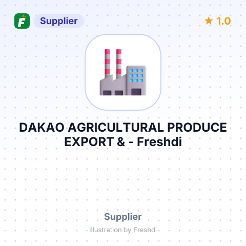 DAKAO AGRICULTURAL PRODUCE EXPORT & – summary card, no photo uploaded yet