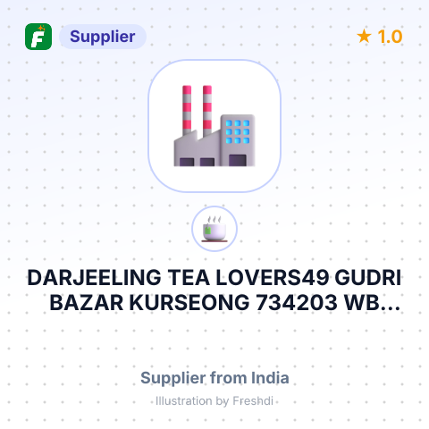 DARJEELING TEA LOVERS49 GUDRI BAZAR KURSEONG 734203 WB INDIA – summary card, no photo uploaded yet