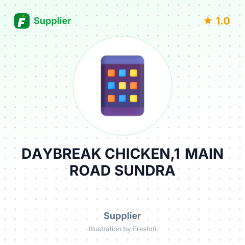 DAYBREAK CHICKEN,1 MAIN ROAD SUNDRA – summary card, no photo uploaded yet