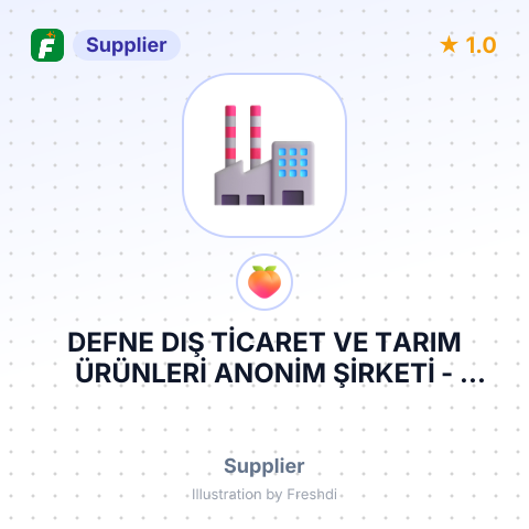 DEFNE DIŞ TİCARET VE TARIM ÜRÜNLERİ ANONİM ŞİRKETİ – summary card, no photo uploaded yet