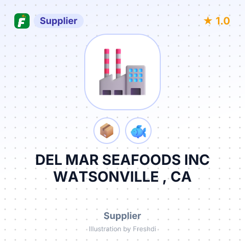 DEL MAR SEAFOODS INC WATSONVILLE , CA – summary card, no photo uploaded yet