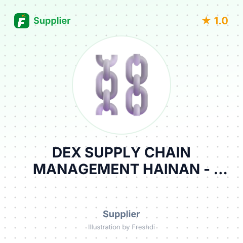 DEX SUPPLY CHAIN MANAGEMENT HAINAN – summary card, no photo uploaded yet