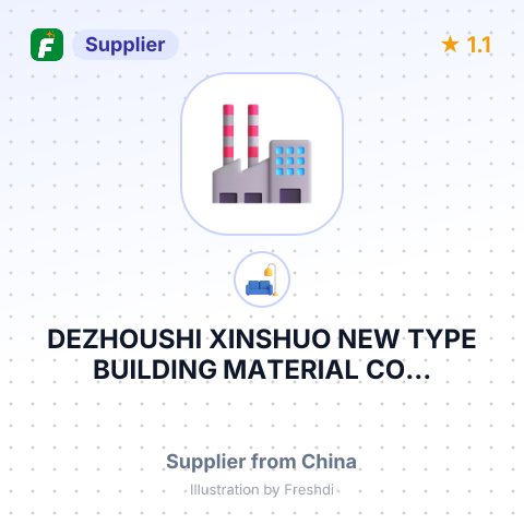 DEZHOUSHI XINSHUO NEW TYPE BUILDING MATERIAL CO... – summary card, no photo uploaded yet