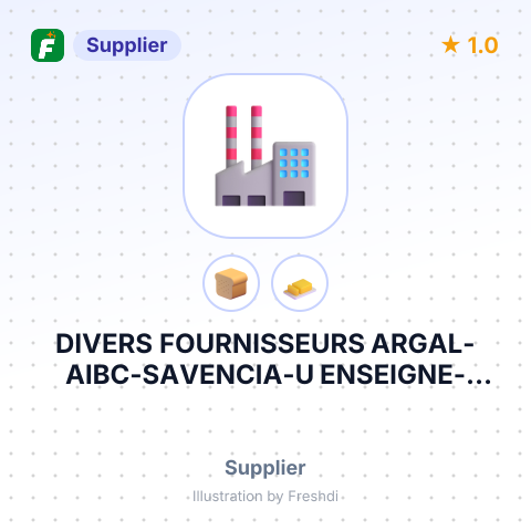 DIVERS FOURNISSEURS ARGAL-AIBC-SAVENCIA-U ENSEIGNE-MONELLS-ABC – summary card, no photo uploaded yet