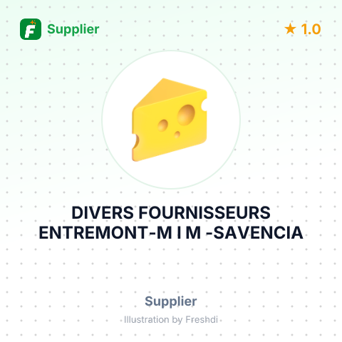 DIVERS FOURNISSEURS ENTREMONT-M I M -SAVENCIA – summary card, no photo uploaded yet