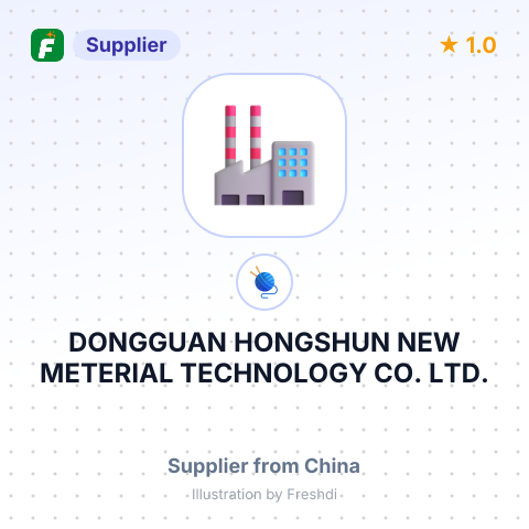 DONGGUAN HONGSHUN NEW METERIAL TECHNOLOGY CO. LTD. – summary card, no photo uploaded yet