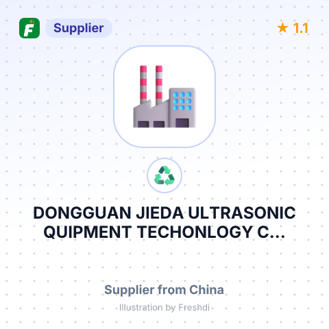 DONGGUAN JIEDA ULTRASONIC QUIPMENT TECHONLOGY C... – summary card, no photo uploaded yet