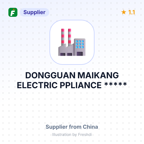 DONGGUAN MAIKANG ELECTRIC PPLIANCE ***** – summary card, no photo uploaded yet