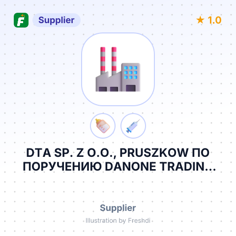 DTA SP. Z O.O., PRUSZKOW ПО ПОРУЧЕНИЮ DANONE TRADING MEDICAL BV – summary card, no photo uploaded yet