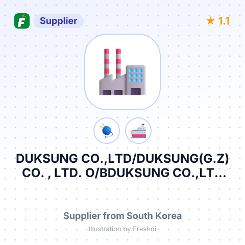 DUKSUNG CO.,LTD/DUKSUNG(G.Z) CO. , LTD. O/BDUKSUNG CO.,LTD ON BEHALF DUKSUNG(G.Z) CO. , LTD – summary card, no photo uploaded yet