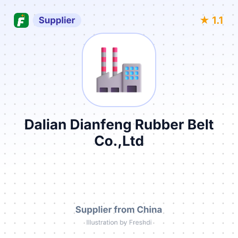 Dalian Dianfeng Rubber Belt Co.,Ltd – summary card, no photo uploaded yet