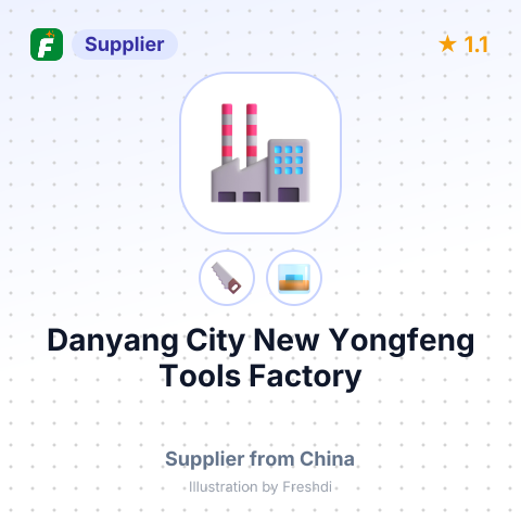 Danyang City New Yongfeng Tools Factory – summary card, no photo uploaded yet
