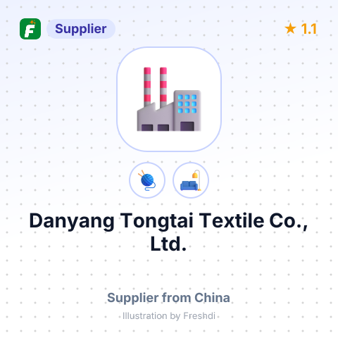 Danyang Tongtai Textile Co., Ltd. – summary card, no photo uploaded yet