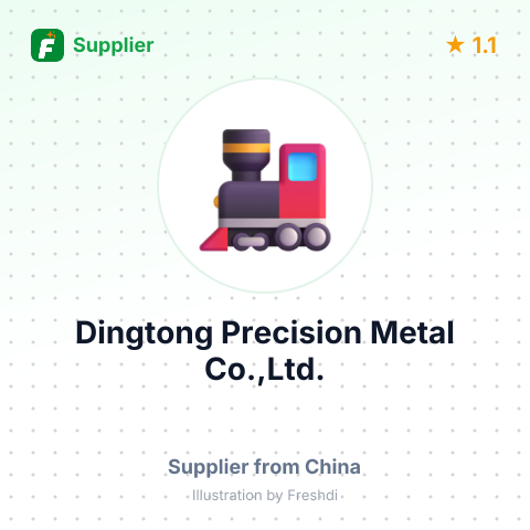 Dingtong Precision Metal Co.,Ltd. – summary card, no photo uploaded yet