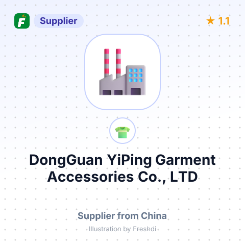 DongGuan YiPing Garment Accessories Co., LTD – summary card, no photo uploaded yet