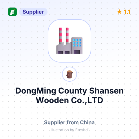 DongMing County Shansen Wooden Co.,LTD – summary card, no photo uploaded yet