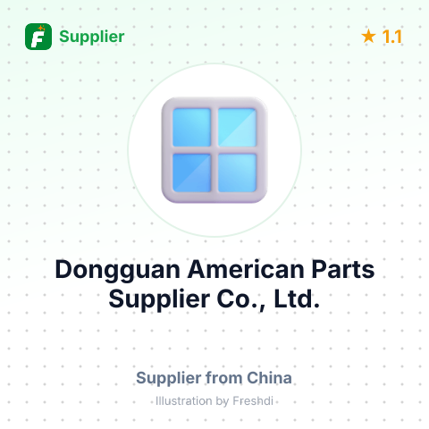 Dongguan American Parts Supplier Co., Ltd. – summary card, no photo uploaded yet