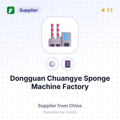 Dongguan Chuangye Sponge Machine Factory – summary card, no photo uploaded yet