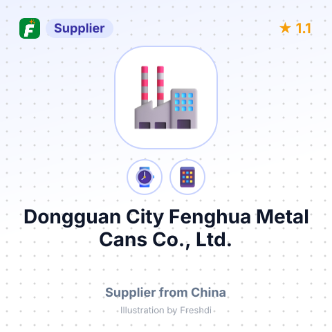 Dongguan City Fenghua Metal Cans Co., Ltd. – summary card, no photo uploaded yet
