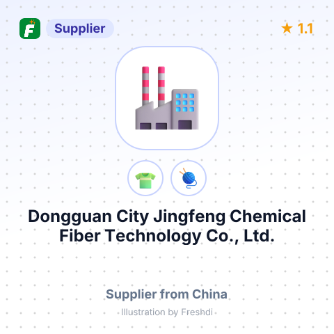 Dongguan City Jingfeng Chemical Fiber Technology Co., Ltd. – summary card, no photo uploaded yet