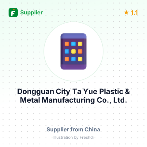 Dongguan City Ta Yue Plastic & Metal Manufacturing Co., Ltd. – summary card, no photo uploaded yet